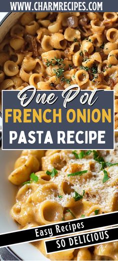 one pot french onion pasta recipe in a white bowl