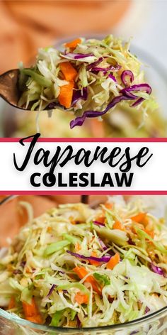 two pictures with the words japanese coleslaw on top and in the bottom, there is a spoon full of coleslaw