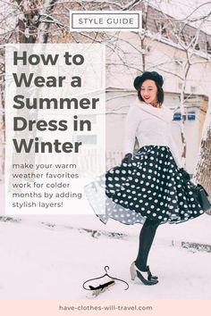 How To Layer Summer Dresses For Winter, Layer Summer Dress For Winter, How To Wear A Summer Dress In Winter, How To Style Summer Dresses In Winter, Summer Dress Winter Outfit, Style Dresses In Winter, How To Style Dresses, Summer Dress In Winter, Dresses In Winter