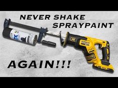 two power tools with the words never shake spraypaint again, against each other