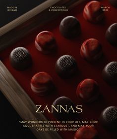 an advertisement for zanna's chocolates with red and white candies in it