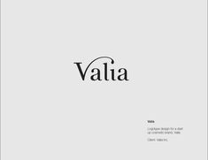 the word vallia is written in black and white