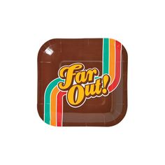 a brown paper plate with the word fair out on it