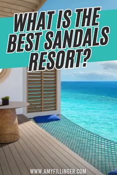 what is the best sandal's resort? with text overlaying it