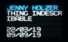 the font and numbers for jenny hozer's song, thing indecsorable