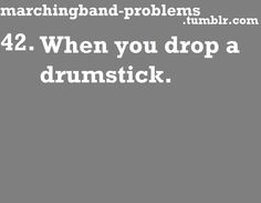 the text reads, when you drop a drumstick