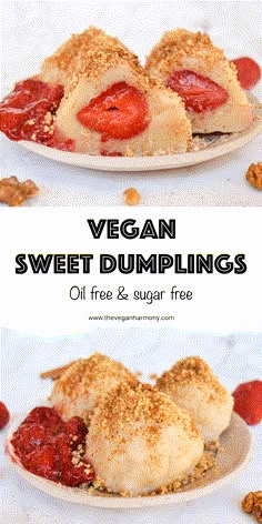 vegan sweet dumplings with fresh strawberries on top and crumbs on the bottom