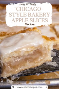 a close up of a piece of food on a plate with the words chicago style bakery apple slices