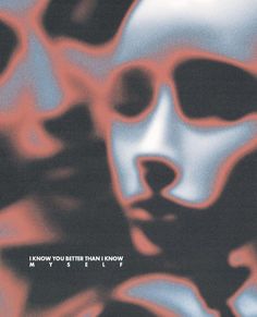 the cover art for i know you're better than now, with an image of a human face