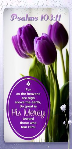 purple flowers in a vase with the words, jesus's 10 31 - 11