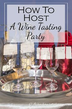 how to host a wine tasting party