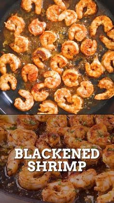 cooked shrimp in a skillet with the words blackned shrimp above it and below