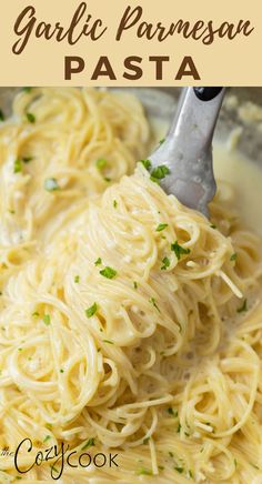 garlic parmesan pasta in a white bowl with the title overlay reads garlic parmesan pasta