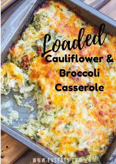 loaded cauliflower and broccoli casserole in a baking pan on a wooden table