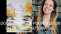 a woman standing in front of a painting with the words double astounding pour reussir un paysage automaticnal