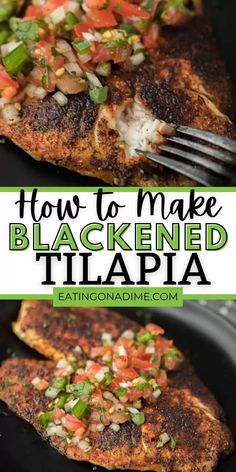 how to make blackened tilapia in a cast iron skillet with text overlay