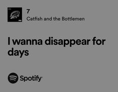 Catfish And The Bottlemen Lyrics, Meaningful Lyrics, Music On Spotify, Unspoken Words, Spotify Lyrics, Favorite Lyrics, Lyrics Aesthetic