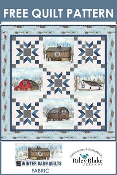 the winter barn quilt pattern is featured on this page