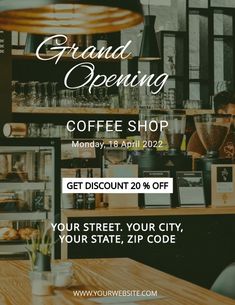 the grand opening coffee shop is now on sale for $ 20 off your state, zip code