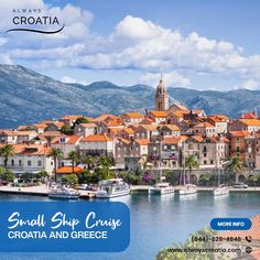 an image of croatia and greece with the caption small ship cruise croatia and greece