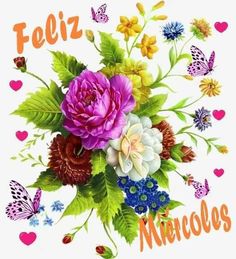 a bouquet of flowers and butterflies with the words feliz menocos on it