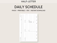 the daily schedule for half - letter daily schedules is shown in this printable planner