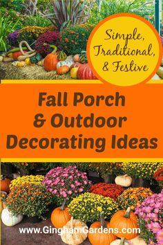 fall porch and outdoor decorating ideas that are easy to do with your own garden