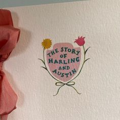 the story of harling and austin is written in pink ink on white paper