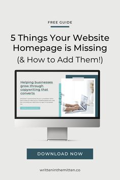 a computer screen with the text 5 things your website homepage is missing and how to add