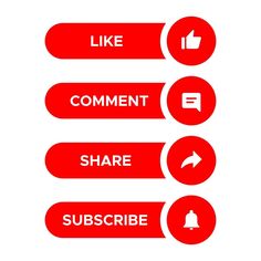 three red buttons with the words like comment, share and subscribe