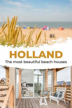 the front cover of holland magazine with an image of a beach house in the background