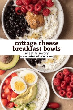 cottage cheese breakfast bowls with berries, avocado, eggs, and strawberries