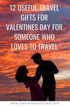 two people dancing together with the text 12 useful travel gifts for valentine's day for someone who loves to travel