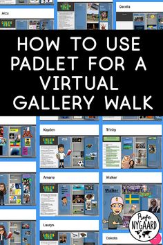 how to use padlet for a virtual gallery walk with text overlaying it