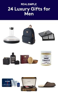 men's gifts for him and her with the text, real simple 24 luxury gifts for