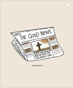 a newspaper with the words good news on it and a cross drawn in front of it