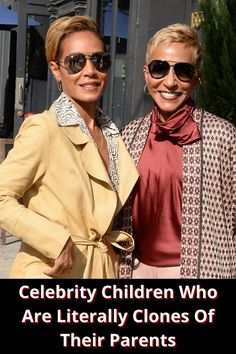 two women standing next to each other with the caption celebrity children who are literally cloness of their parents