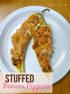 stuffed banana peppers on a white plate with the words stuffed banana peppers written below it