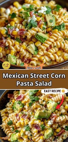 mexican street corn pasta salad in a skillet