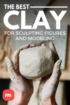 the best clay for sculpting figures and modeling