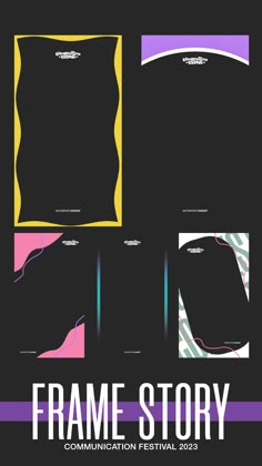 the frame story poster is shown in three different colors