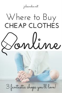 Where to Buy Cheap Clothes Online | 3 fantastic online clothing shops you'll love! Save cash and stretch your clothing budget with these tips. | julesandco.net Sites To Buy Cheap Clothes, Where To Buy Cheap Clothes, Budget Outfits, Wardrobe Makeover, Cheap Shopping, Buy Clothes Online, Clothing Shops, Cheap Clothes Online, Dresses Casual Fall