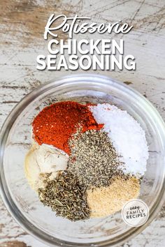 the ingredients for chicken seasoning in a glass bowl on a white wooden table with text overlay