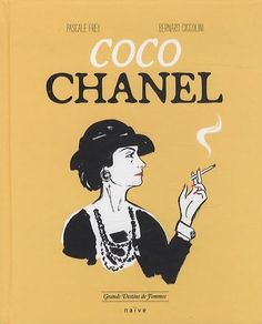 Coco Chanel Chanel Poster, Sketches Fashion, Comic Book Heroines, Chanel Brand, Gabrielle Chanel, Pictures Of The Week, Virginia Woolf, Anna Wintour, Iphone Prints