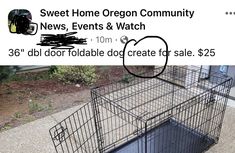 a dog in a cage on the sidewalk for $ 25 with news, events and watch