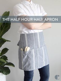 a woman standing next to a potted plant with the words, the half hour half apron