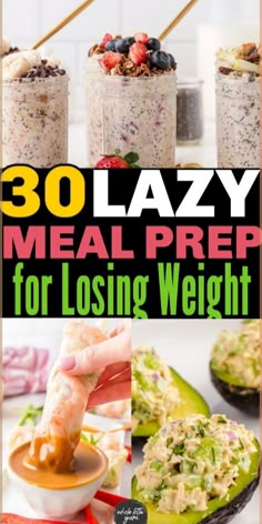 the cover of 30 lazy meal prep for losing weight with pictures of food in jars