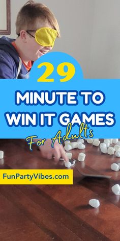 a young boy is playing with marshmallows on the table and text reads 20 minute to win it games for adults