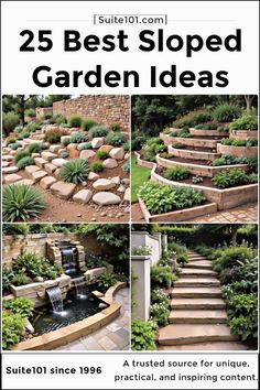 the 25 best sloped garden ideas cover shows steps leading up to a waterfall and water fall