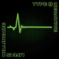 Me Cover, Type O Negative, Killing Me, Life Is, Cd, Music, Green, Black